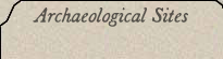 Archaeological Sites